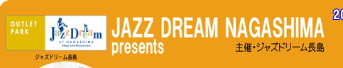 JAZZ DREAM NAGASHIMA