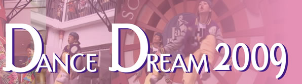DANCE DREAM 2009